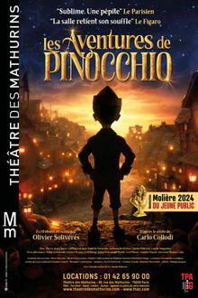 LES AVENTURES DE PINOCCHIO, Théâtre des Mathurins (Grande salle)