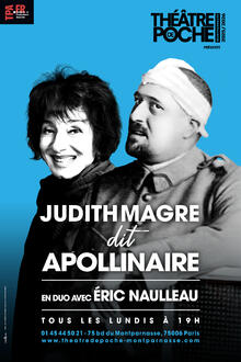 JUDITH MAGRE dit APOLLINAIRE en duo avec ERIC NAULLEAU